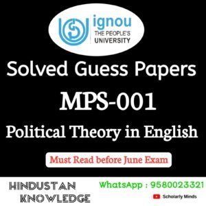 MPS 001 : Political Theory in English Solved Guess Paper June 2025 Exam