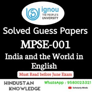 MPSE 001 : India and the World in English Solved Guess Paper June 2025 Exam