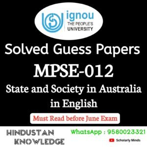 MPSE 012 : State and Society in Australia in English Solved Guess Paper June 2025 Exam