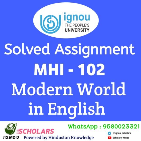 MHI 102 Solved Assignment in English