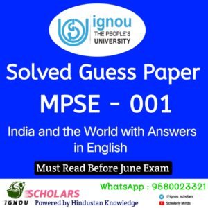MPSE 001 : India and the World Guess Paper June 2025 Exam in English with Answers