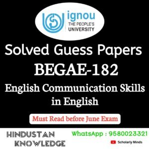 BEGAE 182 : English Communication Skills in English Solved Guess Paper June 2025 Exam