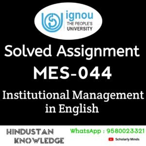 MES 044 Solved Assignemnt in English