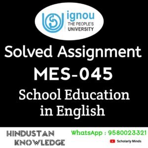 MES 045 Solved Assignemnt in English