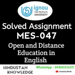 MES 047 Solved Assignemnt in English