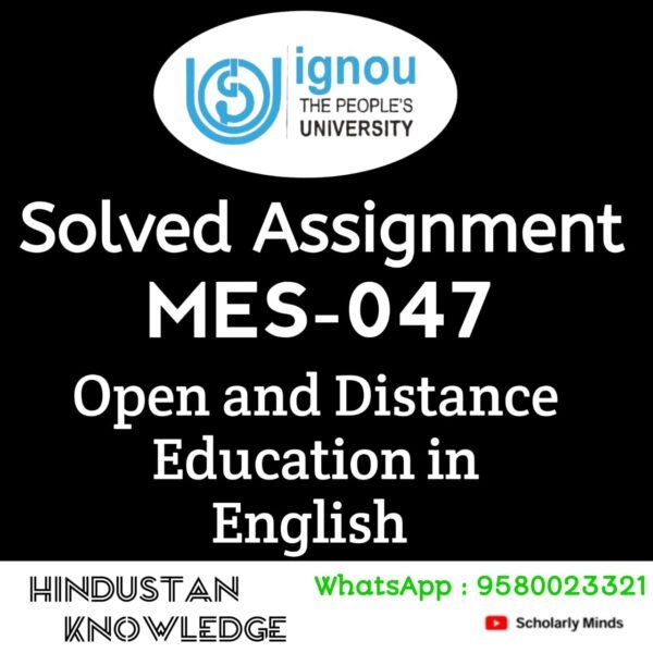 MES 047 Solved Assignemnt in English