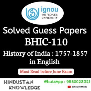 BHIC 110 : History of India : 1757-1857 in English Solved Guess Paper June 2025 Exam