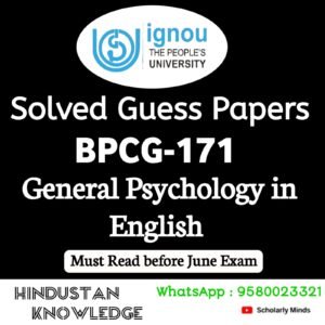 BPCG 171 : General Psychology in English Solved Guess Paper June 2025 Exam