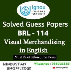 BRL 114 : Visual Merchandising in English Solved Guess Paper June 2025 Exam