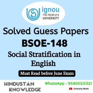 BSOE 148 : Social Stratification in English Solved Guess Paper June 2025 Exam