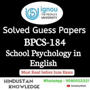 BPCS 184 : School Psychology in English Solved Guess Paper June 2025 Exam