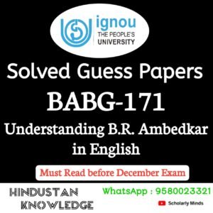BABG 171 : UNDERSTANDING B. R. AMBEDKAR in English Solved Guess Paper December 2025 Exam