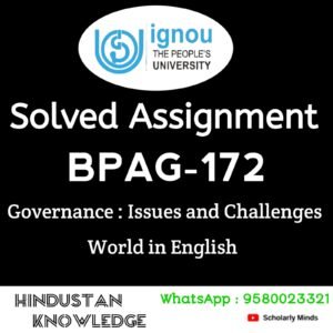 BPAG 172 : Governance: Issues and Challenges in English Solved Assignment 2024-25