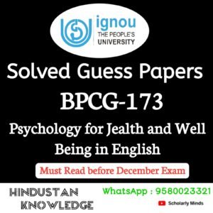 BPCG 173 : Psychology for Health and Well being in English Solved Guess Paper December 2025 Exam