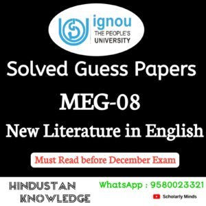 MEG 08 : New Literatures in English Solved Guess Paper December 2025 Exam