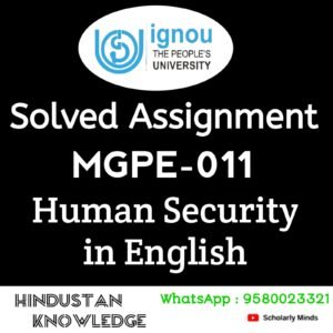 MGPE 011 : HUMAN SECURITY in English Solved Assignment 2025-26