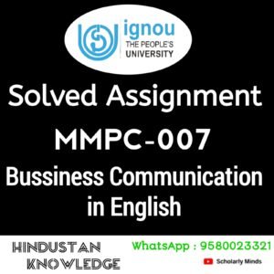 MMPC 007 : Business Communication in English Solved Assignment 2024-25