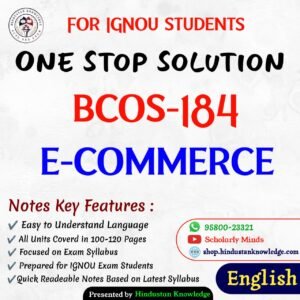 BCOS 184 | E-commerce | Unit Wise Notes (Help Book) For IGNOU Exam