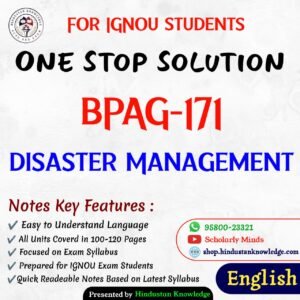 BPAG 171 | Disaster Management | Unit Wise Notes (Help Book) For IGNOU Exam
