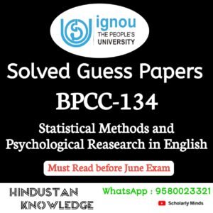 BPCC 134 :  Statistical Methods and Psychological Research in English Solved Guess Paper December 2025 Exam