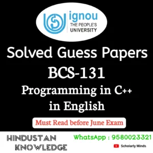 BCS 131 : Programming in C++ in English Solved Guess Paper June 2026 Exam