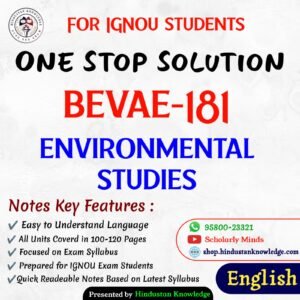 BEVAE 181 | Environmental Studies | Unit Wise Notes (Help Book) For IGNOU Exam