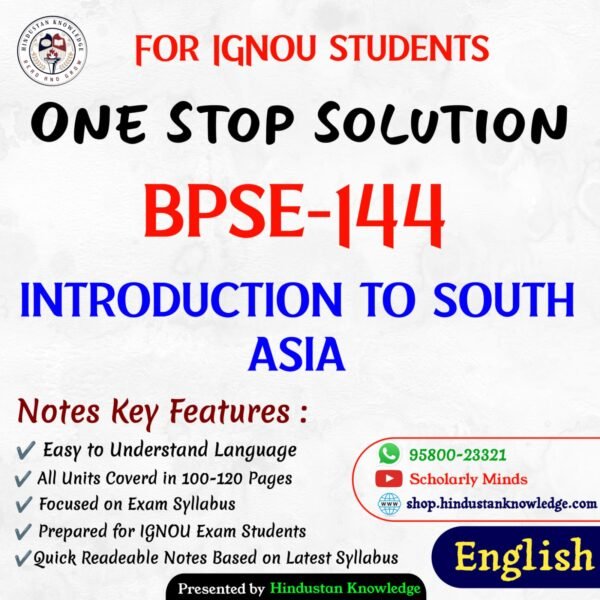 BPSE 144 | Introduction to South Asia | Unit Wise Notes (Help Book) For ...