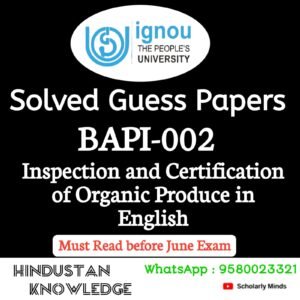 BAPI 002 : Inspection and Certification of Organic Produce in English Solved Guess Paper June 2026 Exam