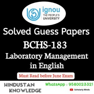 BCHS 183 : Laboratory Management Skills in English Solved Guess Paper June 2026 Exam