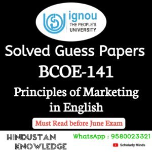 BCOE 141 : Principles of Marketing in English Solved Guess Paper June 2026 Exam