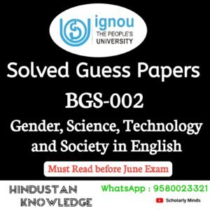 BGS 002 : Gender, Science, Technology and Society in English Solved Guess Paper June 2026 Exam