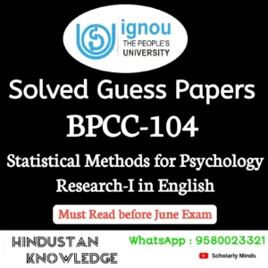 BPCC 104 : Statistical Methods for Psychological Research-I in English Solved Guess Paper June 2026 Exam