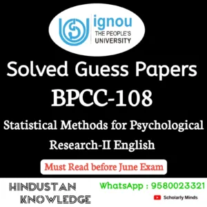 BPCC 108 : Statistical Methods for Psychological Research-II in English Solved Guess Paper June 2026 Exam