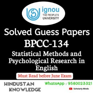 BPCC 134 : Statistical Methods and Psychological Research in English Solved Guess Paper June 2026 Exam