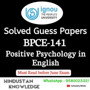 BPCE 141 : Positive Psychology in English Solved Guess Paper June 2026 Exam