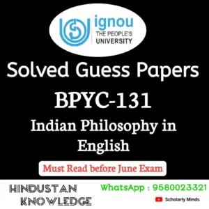 BPYC 131 : Indian Philosophy in English Solved Guess Paper June 2026 Exam