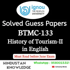 BTMC 133 : History of Tourism-II in English Solved Guess Paper June 2026 Exam