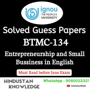 BTMC 134 : Entrepreneurship and Small Business in English Solved Guess Paper June 2026 Exam