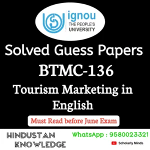 BTMC 136 : Tourism Marketing in English Solved Guess Paper June 2026 Exam