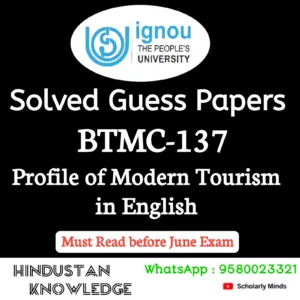 BTMC 137 : Profile of Modern Tourism in English Solved Guess Paper June 2026 Exam