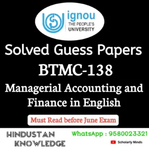 BTMC 138 : Managerial Accounting and Finance in Tourism in English Solved Guess Paper June 2026 Exam