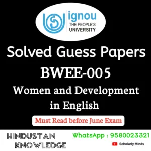 BWEE 005 : Women and Development in English Solved Guess Paper June 2026 Exam