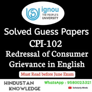 CPI 102 : Redressal of Consumer Grievances in English Solved Guess Paper June 2026 Exam