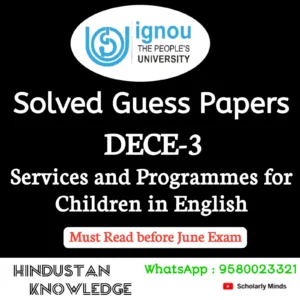DECE -3 : Services and Programmes for Children in English Solved Guess Paper June 2026 Exam