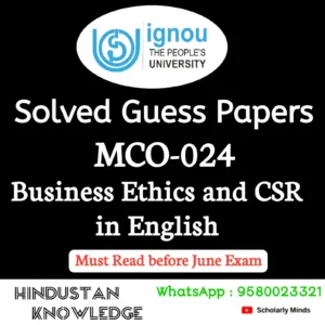 MCO 024 : Business Ethics and CSR in English Solved Guess Paper June 2026 Exam