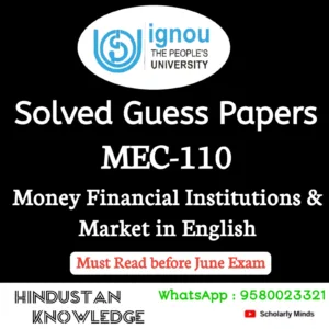 MEC 110 : Money Financial Institutions & Markets in English Solved Guess Paper June 2026 Exam