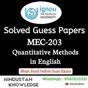 MEC 203 : Quantitative Methods in English Solved Guess Paper June 2026 Exam