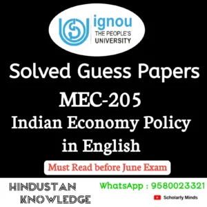 MEC 205 : Indian Economy Policy in English Solved Guess Paper June 2026 Exam