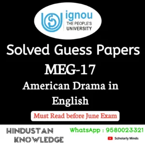 MEG 17 : American Drama in English Solved Guess Paper June 2026 Exam
