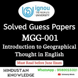 MGG 001 : Introduction to Geographical Thought in English Solved Guess Paper June 2026 Exam